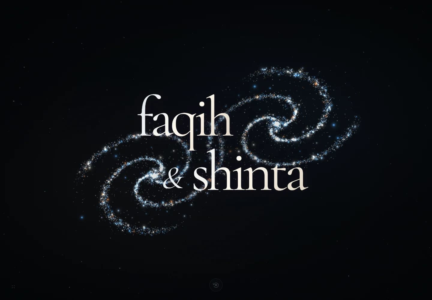 Faqih and Shinta landing page with ivory names surrounded by two luminous spiral galaxies on a dark star field.